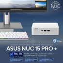 ASUS NUC 15 Pro Plus RNUC15CRSU9079A3 Mini PC (Intel Core Ultra 9 285H / 16GB DDR5 Ram / 1TB SSD) 90AS00J1-M001M0 (CS-AN15U9A)