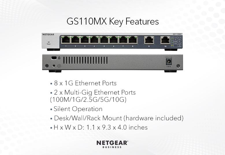 NETGEAR GS110MX 8-port Gigabit Unmanged switch w/ 10G/Multi-Gigabit Uplink (2 x 10Gig/Multi-Gig)